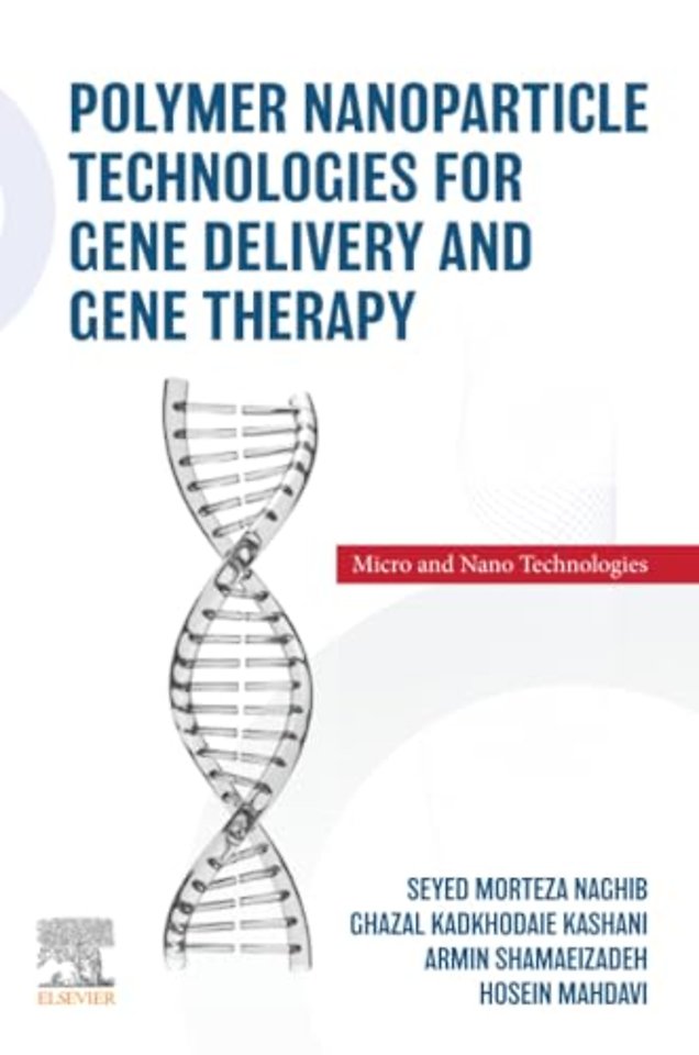 Polymer Nanoparticle Technologies for Gene Delivery and Gene Therapy