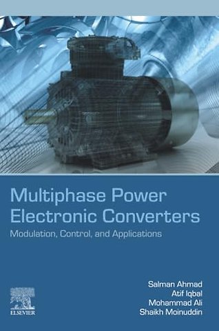 Multiphase Power Electronic Converters
