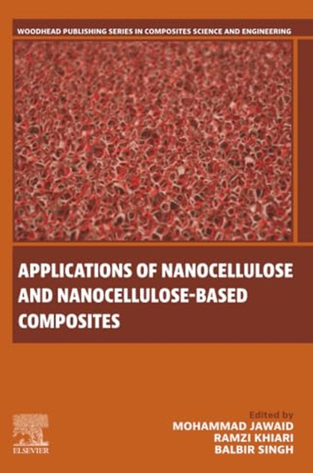 Applications of Nanocellulose and Nanocellulose-Based Composites