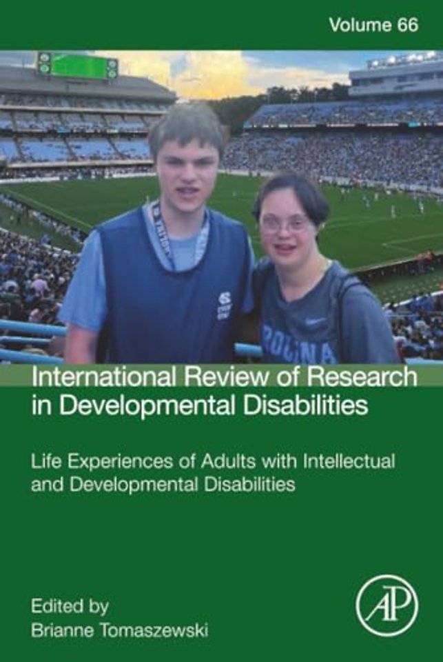 Life Experiences of Adults with Intellectual and Developmental Disabilities
