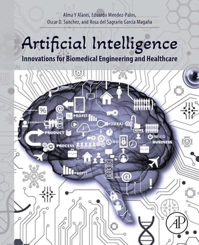 Artificial Intelligence Innovations for Biomedical Engineering and Healthcare