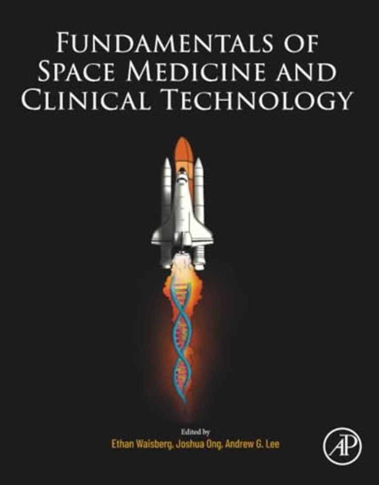 Fundamentals of Space Medicine and Clinical Technology