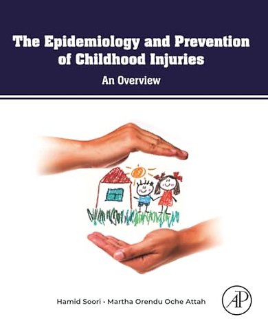 The Epidemiology and Prevention of Childhood Injuries