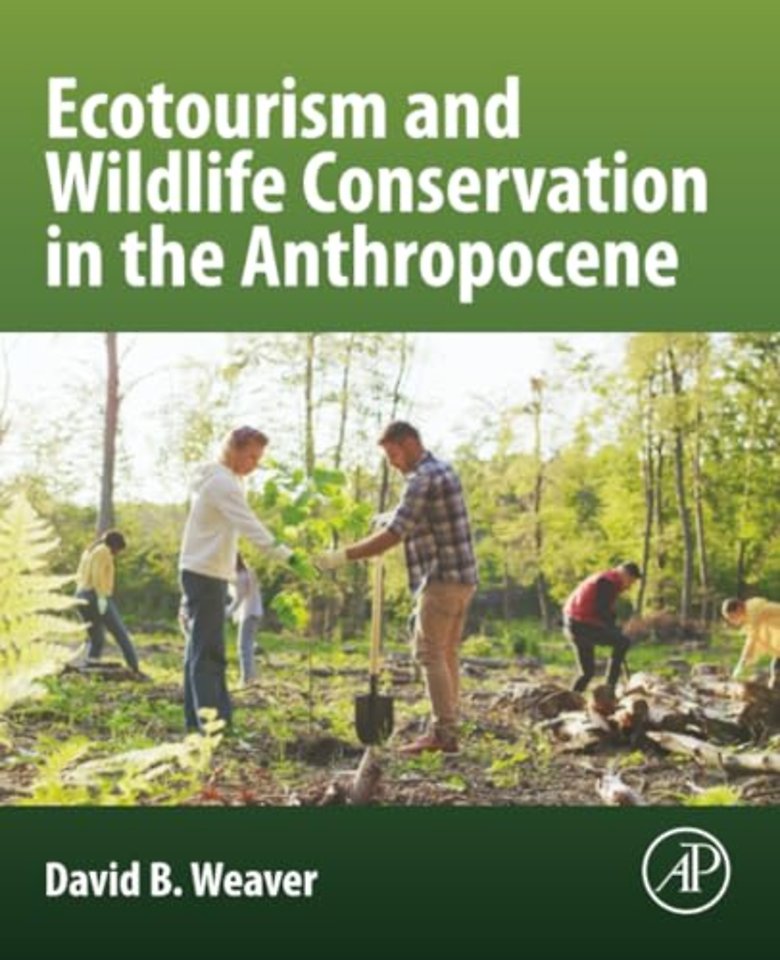 Ecotourism and Wildlife Conservation in the Anthropocene