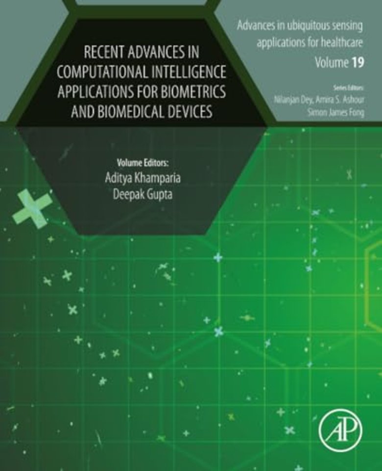 Recent Advances in Computational Intelligence Applications for Biometrics and Biomedical Devices