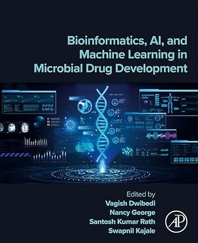 Bioinformatics, AI, and Machine Learning in Microbial Drug Development