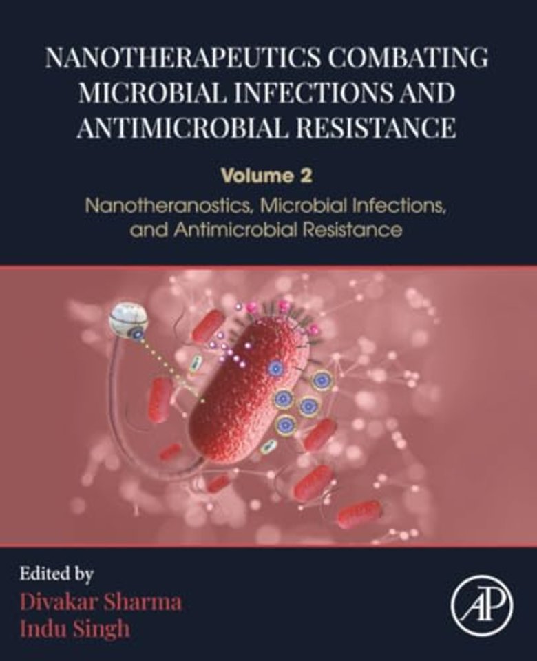 Nanotherapeutics Combating Microbial Infections and Antimicrobial Resistance