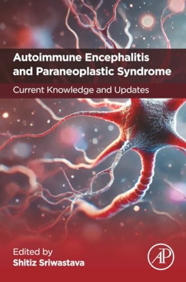 Autoimmune Encephalitis and Paraneoplastic Syndrome