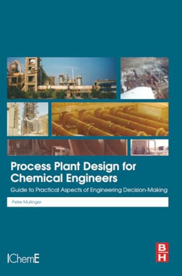 Process Plant Design for Chemical Engineers