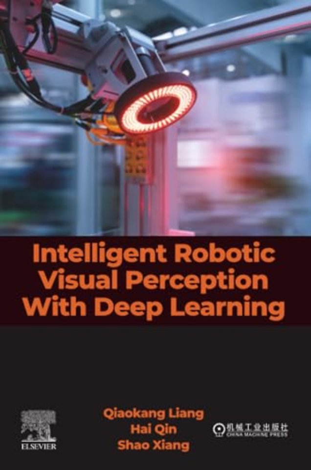 Intelligent Robotic Visual Perception With Deep Learning