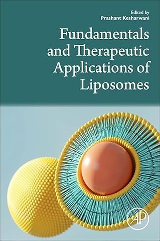 Fundamentals and Therapeutic Applications of Liposomes