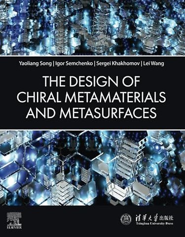 The Design of Chiral Metamaterials and Metasurfaces