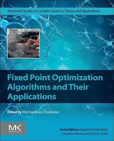 Fixed Point Optimization Algorithms and Their Applications