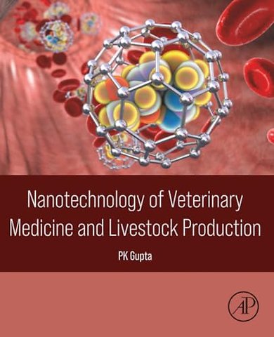 Nanotechnology of Veterinary Medicine and Livestock Production