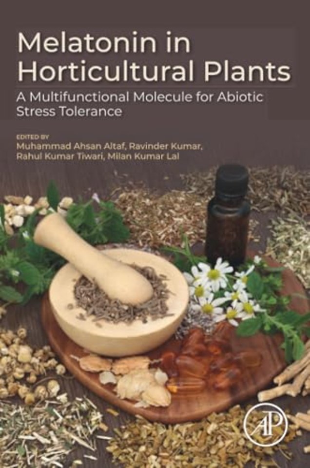 Melatonin in Horticultural Plants