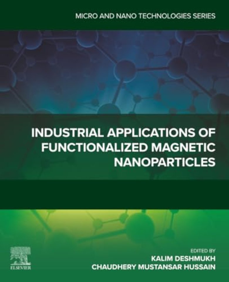 Industrial Applications of Functionalized Magnetic Nanoparticles