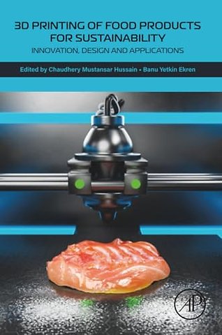 3D Printing of Food Products for Sustainability