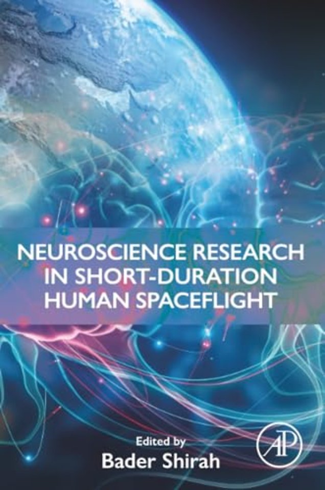 Neuroscience Research in Short-Duration Human Spaceflight