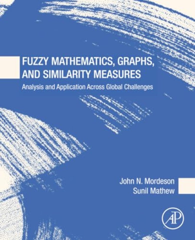 Fuzzy Mathematics, Graphs, and Similarity Measures
