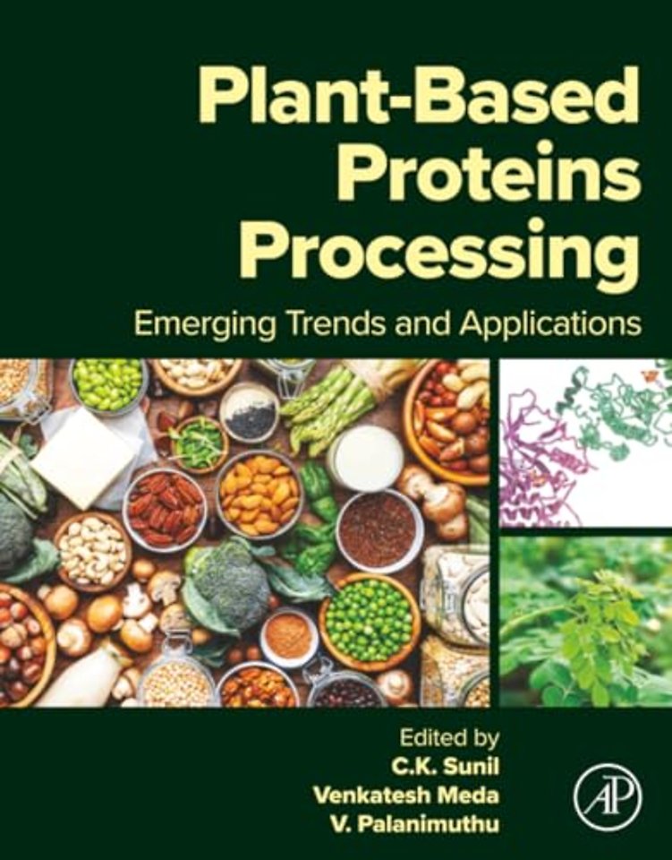 Plant-Based Proteins Processing