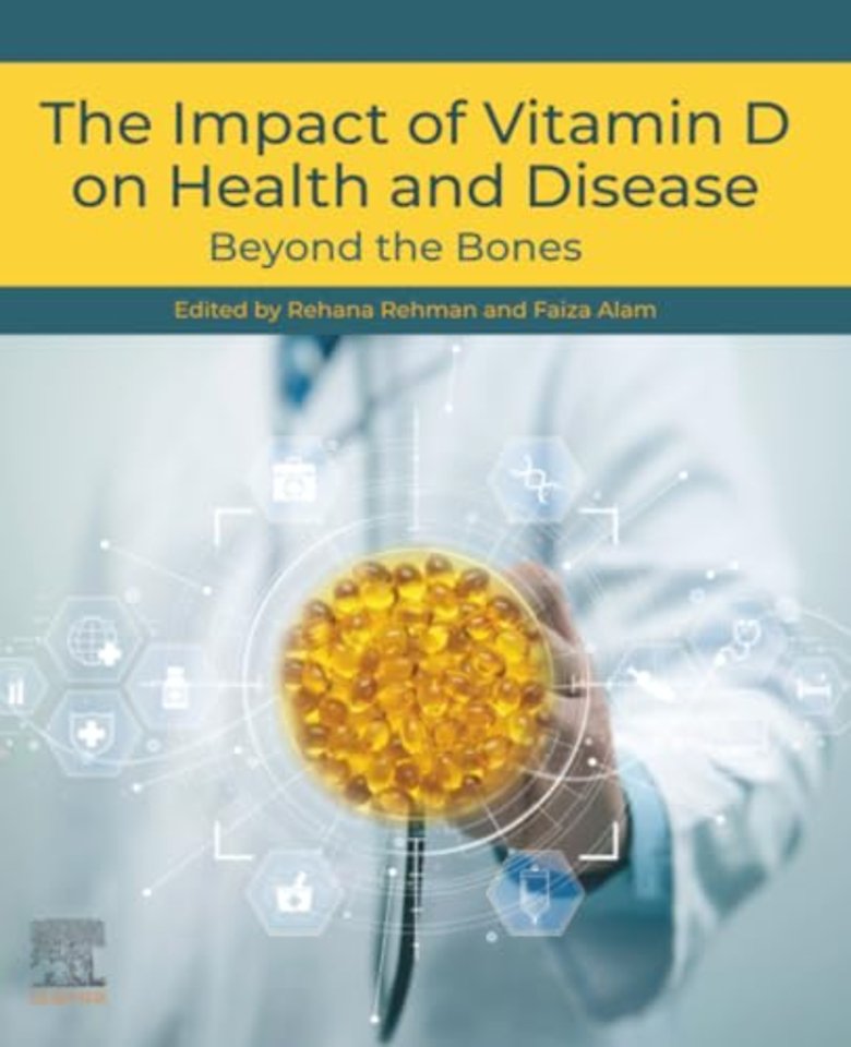 The Impact of Vitamin D on Health and Disease