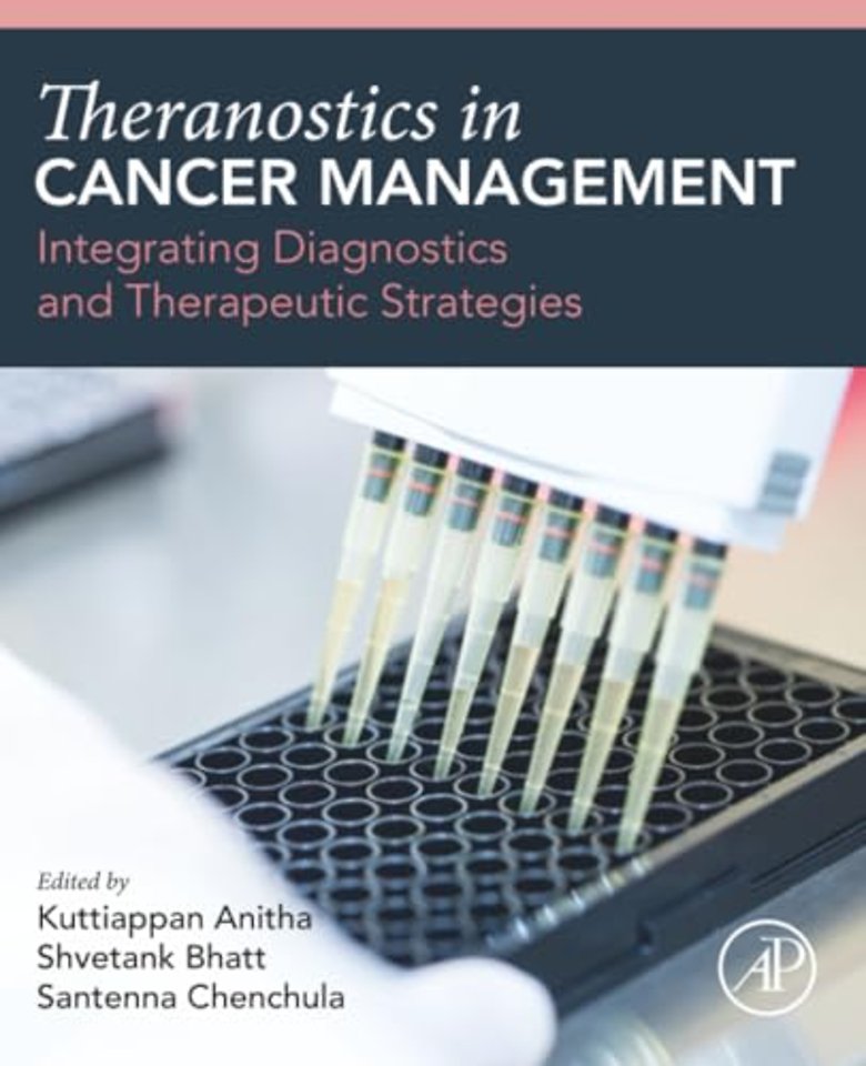 Theranostics in Cancer Management