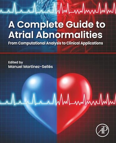 A Complete Guide to Atrial Abnormalities