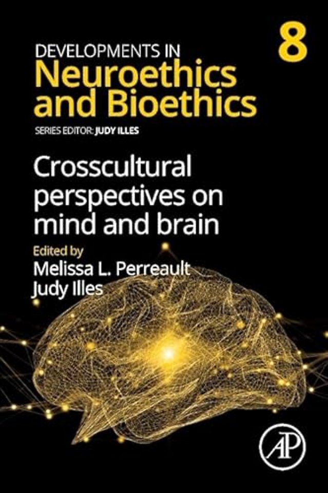 Crosscultural Perspectives on Mind and Brain