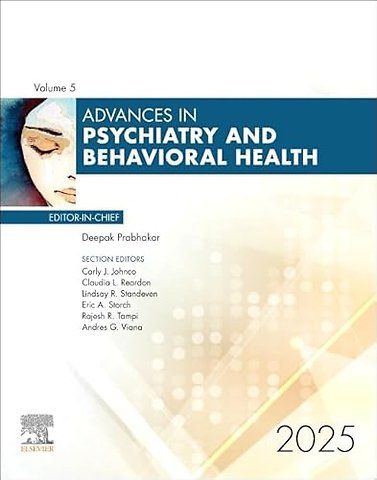 Advances in Psychiatry and Behavioral Health, Volume 5