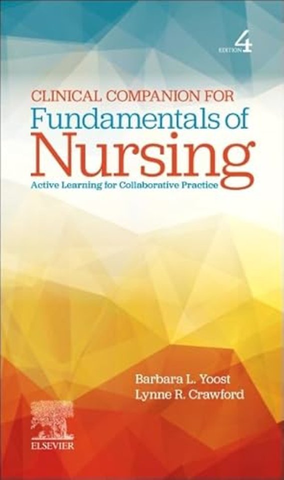 Clinical Companion for Fundamentals of Nursing