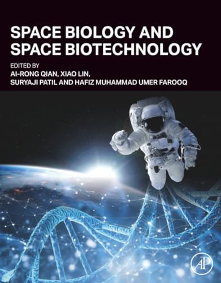Space Biology and Space Biotechnology