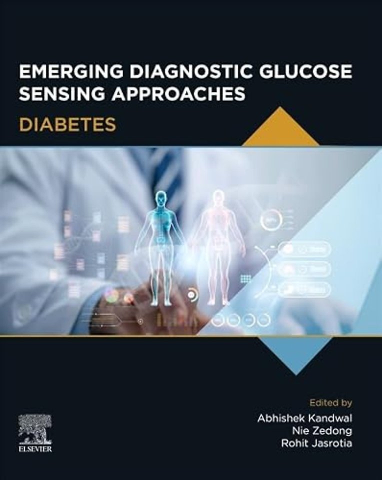Emerging Diagnostic Glucose Sensing Approaches