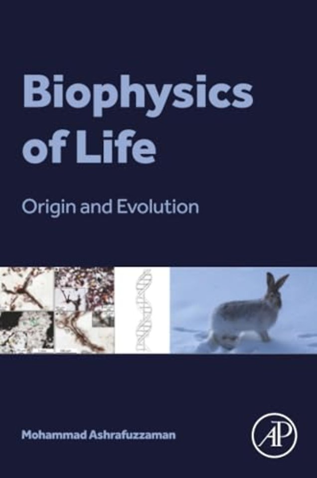 Biophysics of Life
