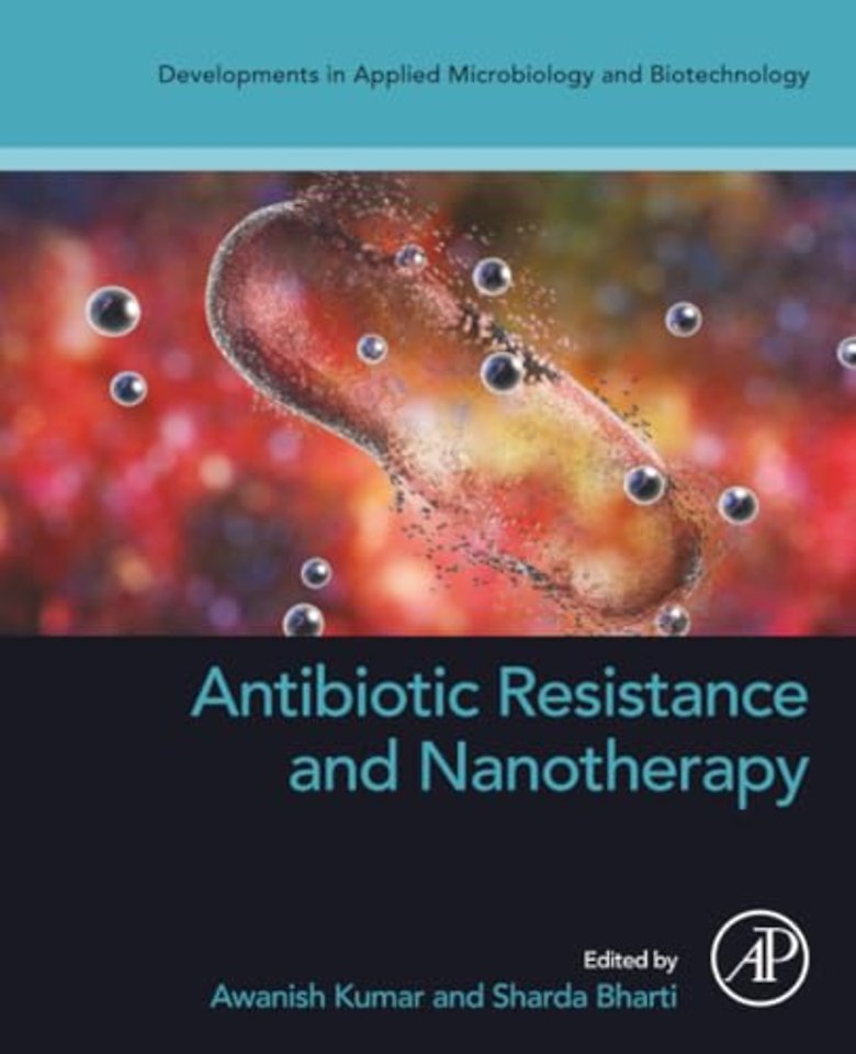 Antibiotic Resistance and Nanotherapy