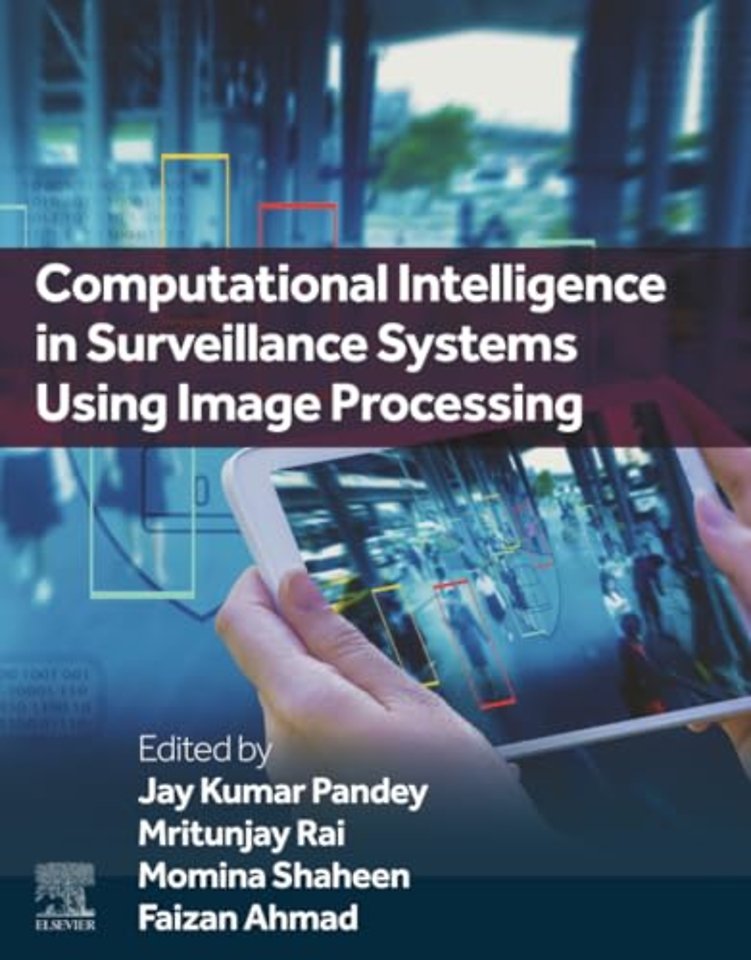 Computational Intelligence in Surveillance Systems Using Image Processing