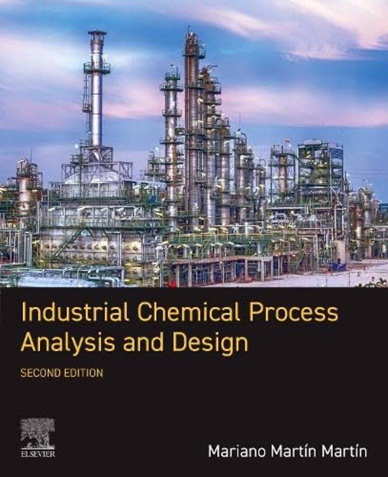 Industrial Chemical Process Analysis and Design