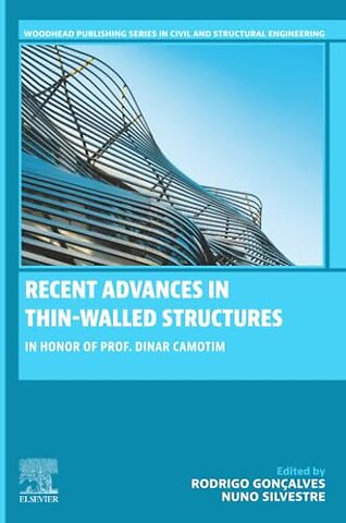 Recent Advances in Thin-Walled Structures