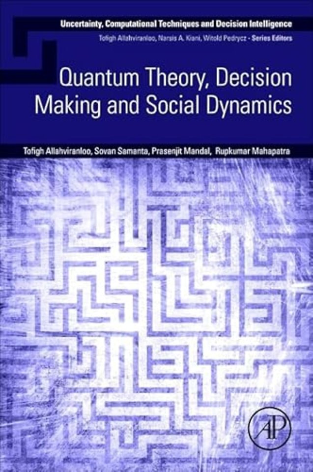 Quantum Theory, Decision Making and Social Dynamics