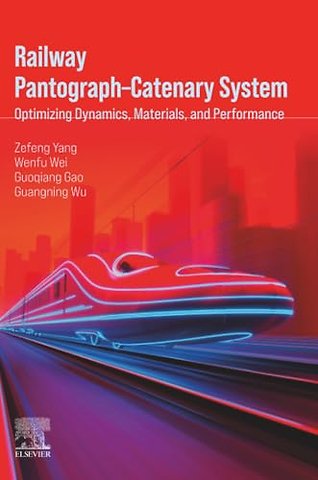 Railway Pantograph–Catenary System