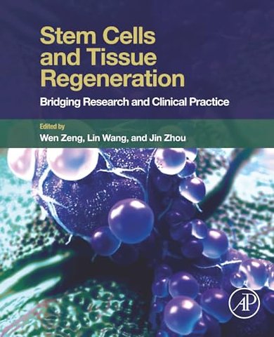 Stem Cells and Tissue Regeneration