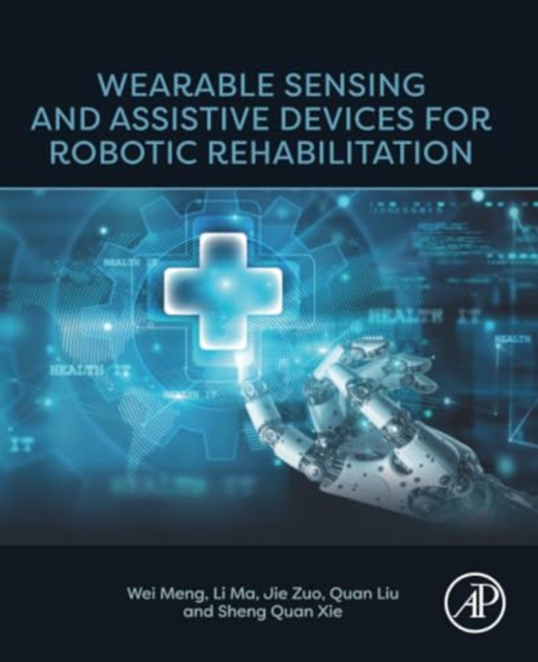 Wearable Sensing and Assistive Devices for Robotic Rehabilitation