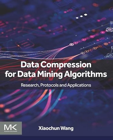 Data Compression for Data Mining Algorithms