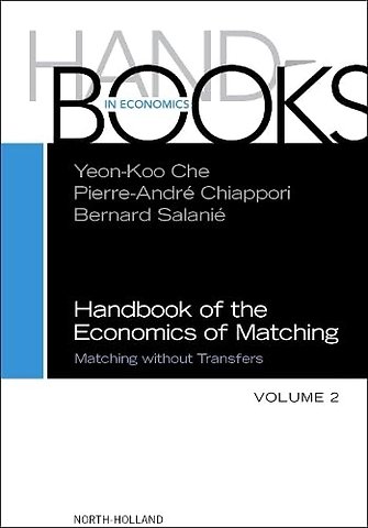 Handbook of the Economics of Matching