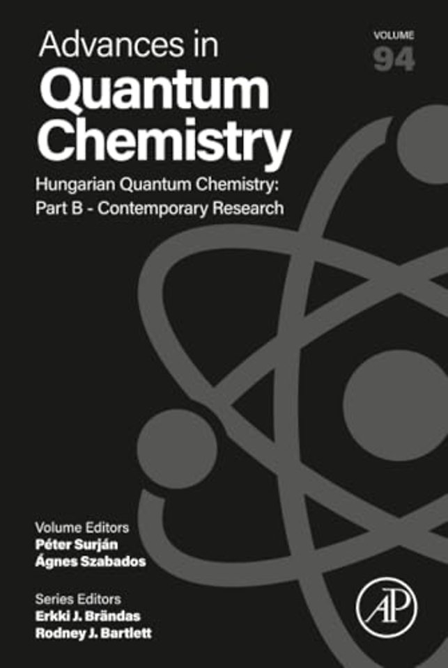 Hungarian Quantum Chemistry: Part B - Contemporary Research