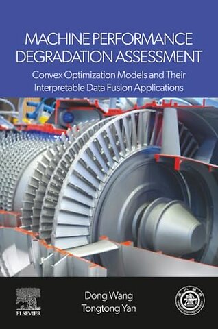 Machine Performance Degradation Assessment