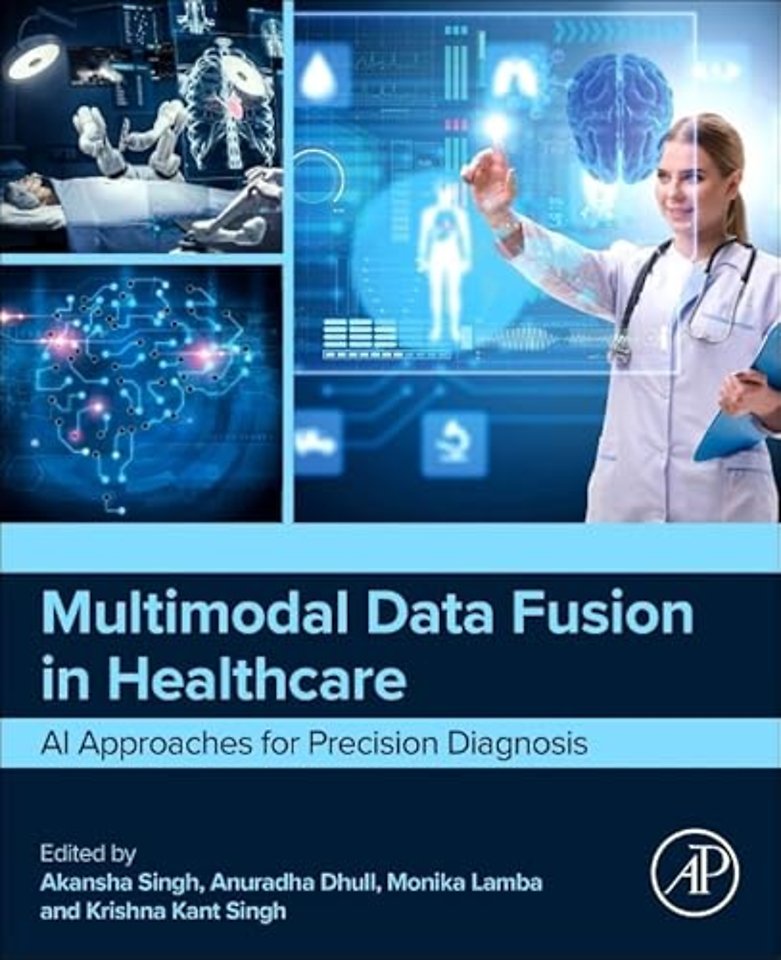 Multimodal Data Fusion in Healthcare