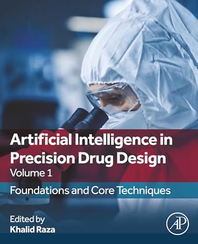 Artificial Intelligence in Precision Drug Design, Volume 1