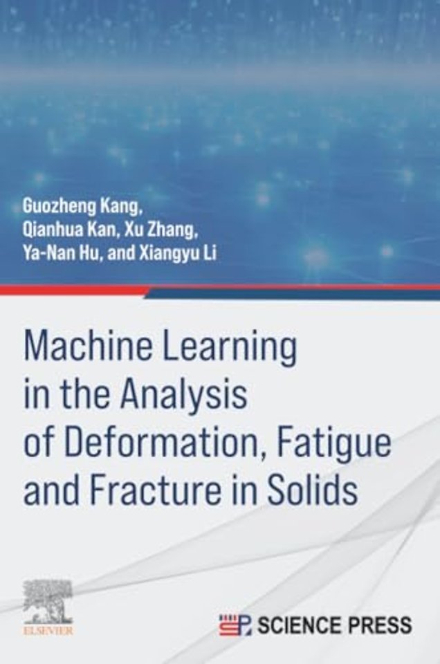 Machine Learning in the Analysis of Deformation, Fatigue and Fracture in Solids