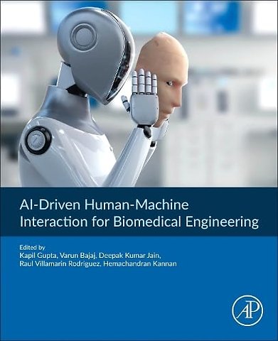 AI-Driven Human-Machine Interaction for Biomedical Engineering