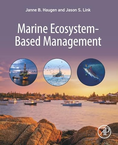 Marine Ecosystem-Based Management